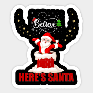 Believe, Heres Santa, Christmas, Holiday, Merry Christmas, Chimney, Stars, Santa, Gift For Him, Gift For Her, Gift For Kids, Gift For Children Sticker